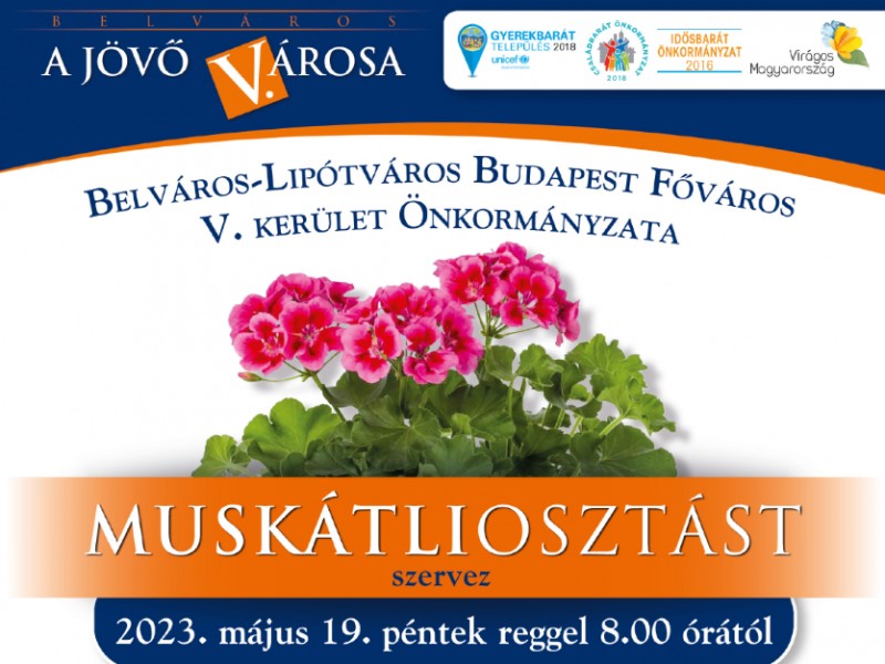 Muskátliosztás 2023 Muskátliosztás 2023