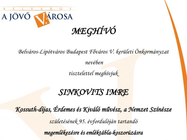 Meghívó Sinkovits Imre megemlékezésre és emléktábla-koszorúzásra